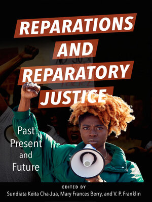 cover image of Reparations and Reparatory Justice